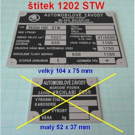 ŠTÍTEK, 1202 STW, Velký