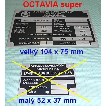 ŠTÍTEK, OCTAVIA super, Velký